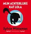 MIJN ACHTERLIJKE KAT LOLA