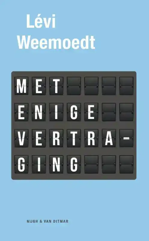 MET ENIGE VERTRAGING