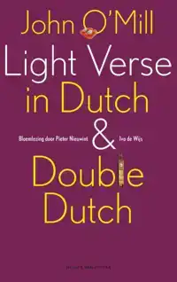 LIGHT VERSE IN DUTCH AND DOUBLE DUTCH