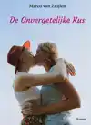 DE ONVERGETELIJKE KUS
