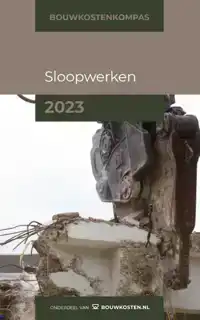 BOUWKOSTENKOMPAS SLOOPWERKEN