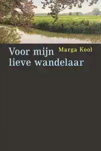 VOOR MIJN LIEVE WANDELAAR