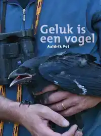 GELUK IS EEN VOGEL