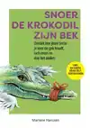 SNOER DE KROKODIL ZIJN BEK