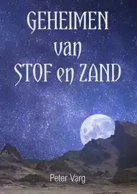 GEHEIMEN VAN STOF EN ZAND