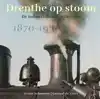 DRENTHE OP STOOM