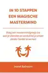 IN 10 STAPPEN EEN MAGISCHE MASTERMIND