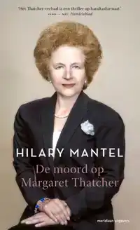 DE MOORD OP MARGARET THATCHER