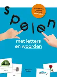 SPELEN MET LETTERS EN WOORDEN