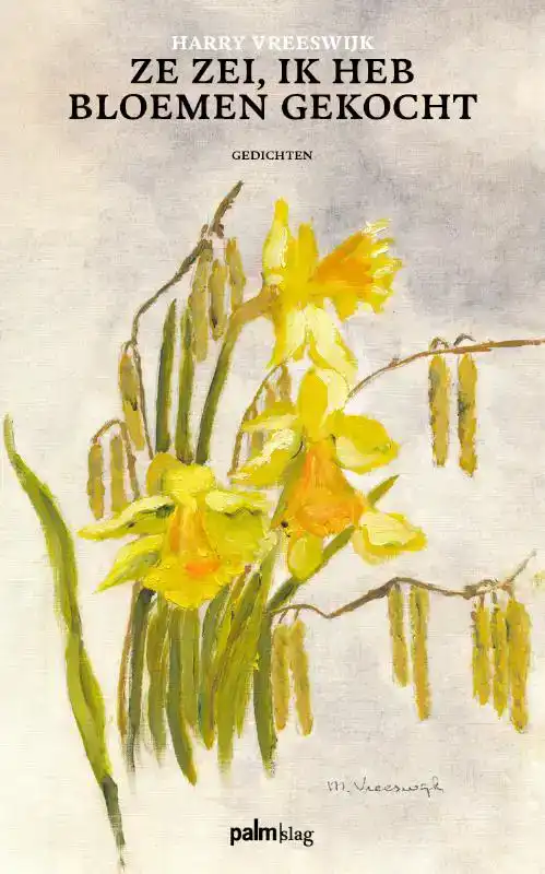 ZE ZEI, IK HEB BLOEMEN GEKOCHT