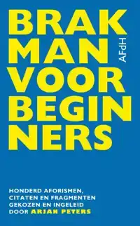 BRAKMAN VOOR BEGINNERS