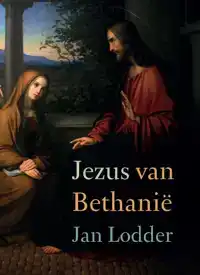 JEZUS VAN BETHANIE