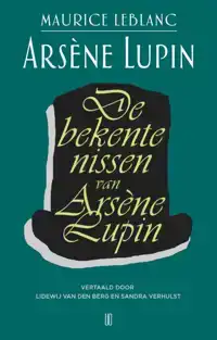 DE BEKENTENISSEN VAN ARSENE LUPIN