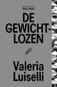 DE GEWICHTLOZEN