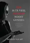 EEN IS TE VEEL, DUIZEND NOOIT GENOEG