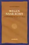 WEGEN NAAR ROME
