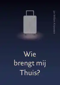 WIE BRENGT MIJ THUIS?