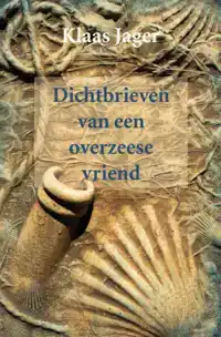 DICHTBRIEVEN VAN EEN OVERZEESE VRIEND