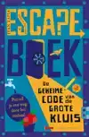 ESCAPE BOEK - DE GEHEIME CODE VAN DE GROTE KLUIS