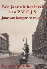 EEN JAAR UIT HET LEVEN VAN P.M.C.J.S.