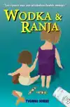 WODKA & RANJA