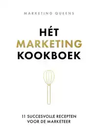 HET MARKETINGKOOKBOEK