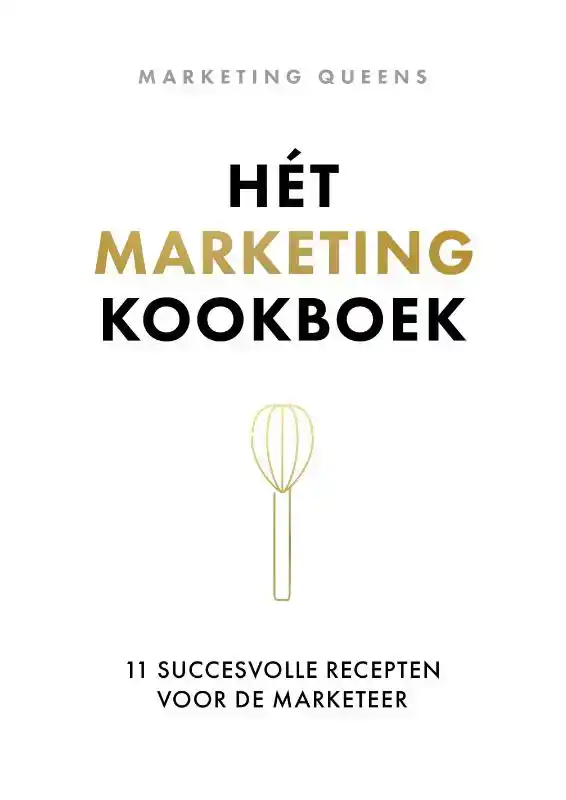 HET MARKETINGKOOKBOEK