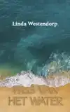 WEG VAN HET WATER