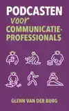 PODCASTEN VOOR COMMUNICATIEPROFESSIONALS