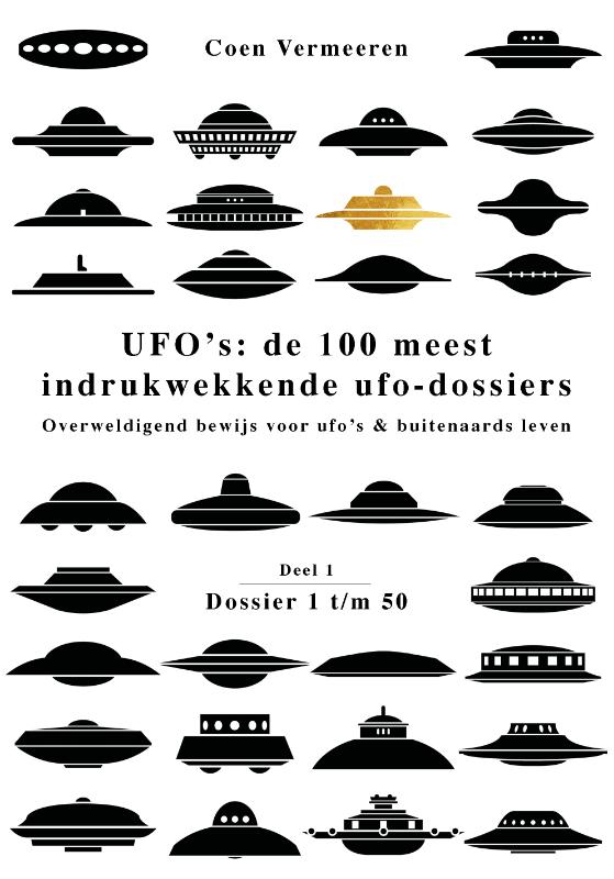 UFO'S: DE 100 MEEST INDRUKWEKKENDE UFO-DOSSIERS