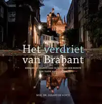 HET VERDRIET VAN BRABANT