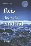 REIS DOOR DE EINDTIJD