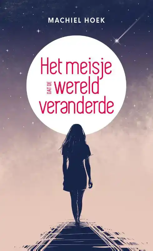 HET MEISJE DAT DE WERELD VERANDERDE