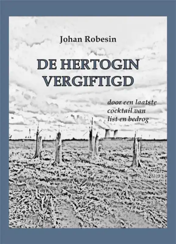 DE HERTOGIN VERGIFTIGD