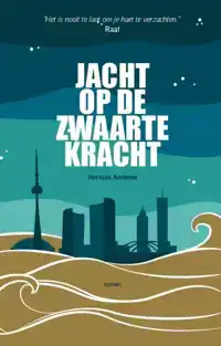 JACHT OP DE ZWAARTEKRACHT