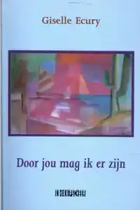 DOOR JOU MAG IK ER ZIJN