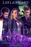 FATED GUARDS