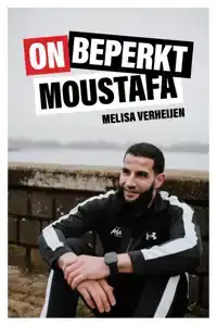 ONBEPERKT MOUSTAFA