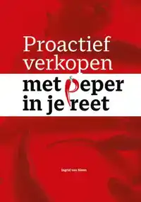 PROACTIEF VERKOPEN MET PEPER IN JE REET