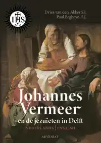 JOHANNES VERMEER EN DE JEZUIETEN IN DELFT