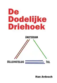 DE DODELIJKE DRIEHOEK