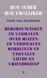 HOE OUDER HOE VROLIJKER