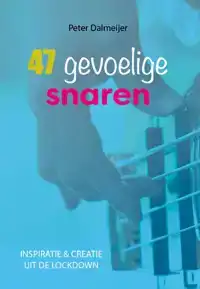 47 GEVOELIGE SNAREN