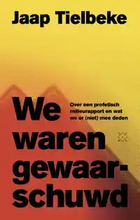 WE WAREN GEWAARSCHUWD