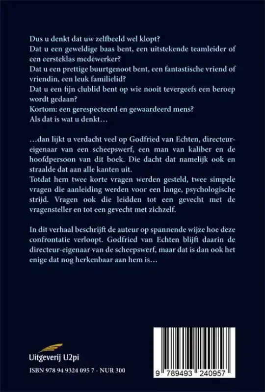 DE MAN DIE ZICHZELF WERD