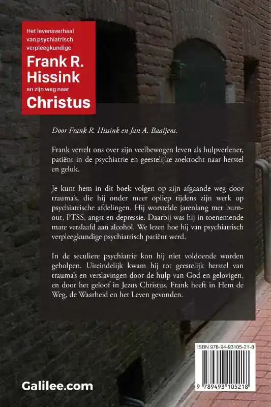 HET LEVENSVERHAAL VAN PSYCHIATRISCH VERPLEEGKUNDIGE FRANK R.