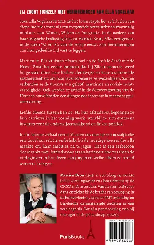 ZIJ ZOCHT ZICHZELF NIET