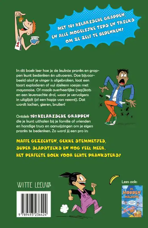 101 GEWELDIGE PRANKS (DIE JE OVERAL KUNT UITHALEN)