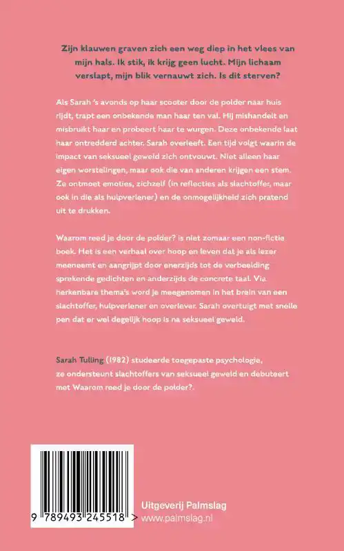 WAAROM REED JE DOOR DE POLDER?