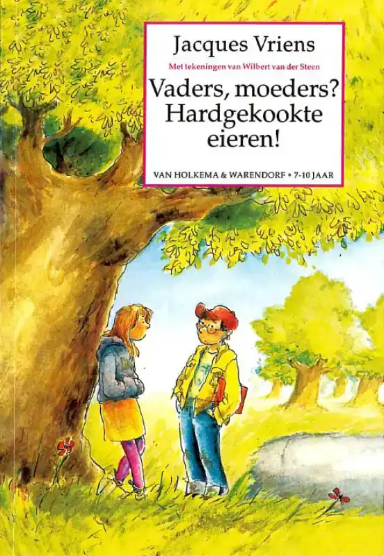 VADERS, MOEDERS? HARDGEKOOKTE EIEREN!